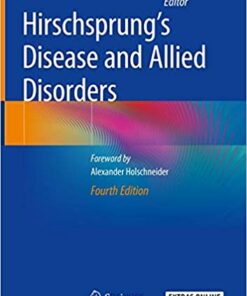 Hirschsprung's Disease and Allied Disorders 4th ed. 2019 Edition PDF