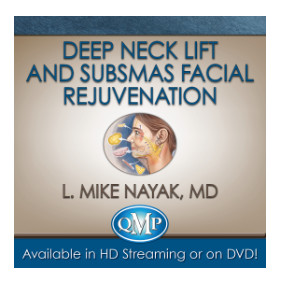 Deep Neck Lift and SubSMAS Facial Rejuvenation