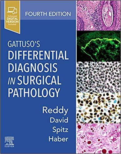 Gattuso's Differential Diagnosis in Surgical Pathology 4th Edition PDF