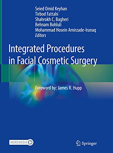 Integrated Procedures in Facial Cosmetic Surgery 1st ed. 2021 Edition PDF Origianl