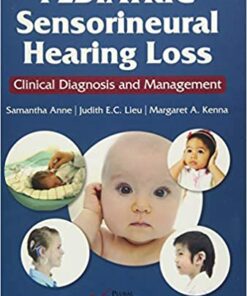 Pediatric Sensorineural Hearing Loss: Clinical Diagnosis and Management (Original PDF from Publisher)