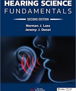Hearing Science Fundamentals, Second Edition (Original PDF from Publisher)