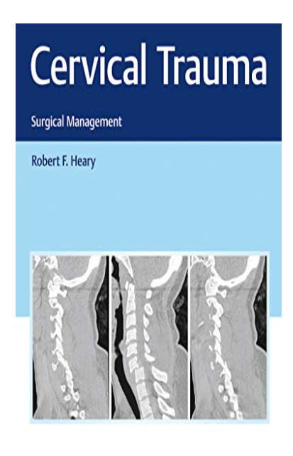 Cervical Trauma: Surgical Management (Original PDF from Publisher)