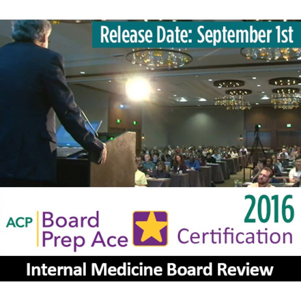 2016 Internal Medicine Board Review Course – Videos