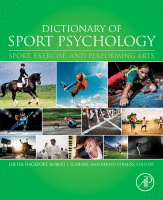 Dictionary of Sport Psychology Sport, Exercise, and Performing Arts 2019 original pdf