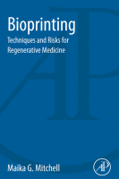 Bioprinting Techniques and Risks for Regenerative Medicine 2017 Original pdf