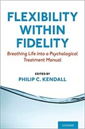 Flexibility within Fidelity: Breathing Life into a Psychological Treatment Manual Ed Original pdf
