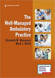 The Well-Managed Ambulatory Practice 2021 Original pdf