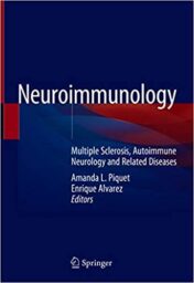 Neuroimmunology: Multiple Sclerosis, Autoimmune Neurology and Related Diseases (Original PDF)