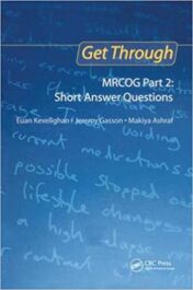 Get Through MRCOG Part 2: Short Answer Questions (ORIGINAL PDF)