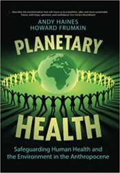 Planetary Health (Safeguarding Human Health and the Environment in the Anthropocene) (Original PDF)