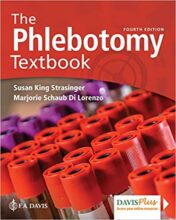 The Phlebotomy Textbook, 4e (PDF) 2019