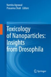 Toxicology of Nanoparticles: Insights from Drosophila 2020 Original pdf