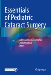 Essentials of Pediatric Cataract Surgery 2021 Original pdf+Video's