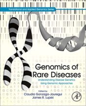 Genomics of Rare Diseases: Understanding Disease Genetics Using Genomic Approaches (Original PDF)