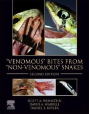 “Venomous” Bites from “Non-Venomous” Snakes, 2nd Edition 2022 Original PDF