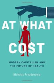 At What Cost: Modern Capitalism and the Future of Health (Original PDF)