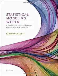 Statistical Modeling With R: a dual frequentist and Bayesian approach for life scientists (Original PDF from Publisher)