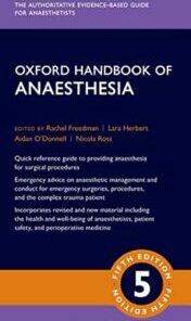 Oxford Handbook of Anaesthesia, 5th Edition (Oxford Medical Handbooks) 2022 Original PDF