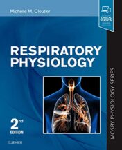 Respiratory Physiology: Mosby Physiology Series (Mosby's Physiology Monograph) 2018 Original PDF