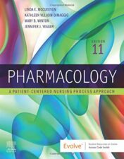 Pharmacology: A Patient-Centered Nursing Process Approach, 11e 2022 EPUB + Converted PDF