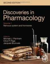 Discoveries in Pharmacology - Volume 1 - Nervous system and hormones 2022 Epub+converted PDF