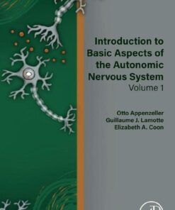 Introduction to Basic Aspects of the Autonomic Nervous System: Volume 1, 6th edition (Original PDF from Publisher)