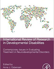 Contemporary Issues in Evaluating Treatment in Neurodevelopmental Disorders (Volume 62) (International Review of Research in Developmental Disabilities, Volume 62) (Original PDF from Publisher)