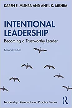Intentional Leadership: Becoming a Trustworthy Leader, 2nd Edition (Leadership: Research and Practice) (EPUB)