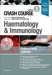 Crash Course Haematology and Immunology, 5th Edition (ORIGINAL PDF)