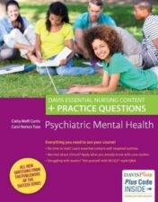 Psychiatric Mental Health: Davis Essential Nursing Content + Practice Questions 2016 Original PDF