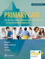 Primary Care: Art and Science of Advanced Practice Nursing - An Interprofessional Approach, 5th Edition 2019 EPUB + Converted PDF