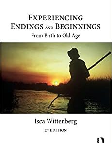 Experiencing Endings and Beginnings, 2nd Edition (Original PDF from Publisher)