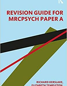 Revision Guide for MRCPsych Paper A (Original PDF from Publisher)