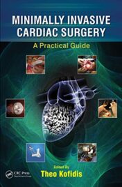 Minimally Invasive Cardiac Surgery: A Practical Guide (Original PDF)