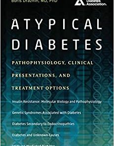 Atypical Diabetes: Pathophysiology, Clinical Presentations, and Treatment Options, 1st edition (EPUB)