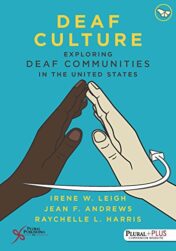 Deaf Culture (Exploring Deaf Communities in the United States) (Original PDF)