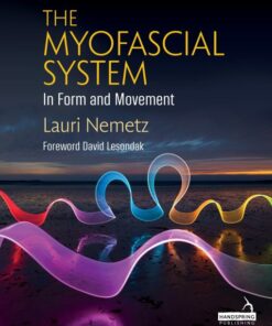 The Myofascial System in Form and Movement (Original PDF from Publisher)