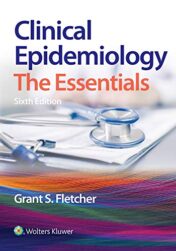 Clinical Epidemiology: The Essentials, 6th Edition