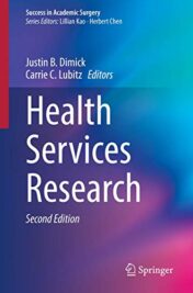 Health Services Research (Success in Academic Surgery), 2nd Edition (Original PDF)