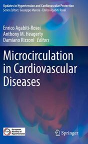 Microcirculation in Cardiovascular Diseases (Updates in Hypertension and Cardiovascular Protection) (Original PDF)