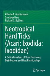 Neotropical Hard Ticks (Acari: Ixodida: Ixodidae) (Original PDF from Publisher)