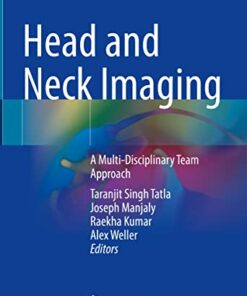 Head and Neck Imaging: A Multi-Disciplinary Team Approach (Original PDF from Publisher)