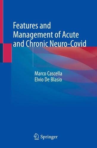 Features and Management of Acute and Chronic Neuro-Covid (Original PDF from Publisher)