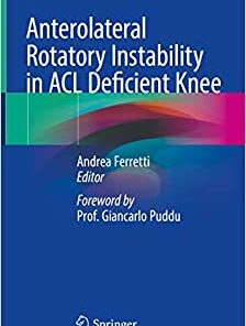Anterolateral Rotatory Instability in ACL Deficient Knee (Original PDF from Publisher)