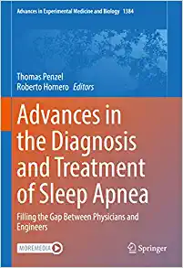 Advances in the Diagnosis and Treatment of Sleep Apnea: Filling the Gap Between Physicians and Engineers (Advances in Experimental Medicine and Biology, 1384) (EPUB)