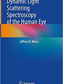 Dynamic Light Scattering Spectroscopy of the Human Eye (Original PDF from Publisher)