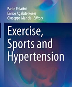 Exercise, Sports and Hypertension (Updates in Hypertension and Cardiovascular Protection) (Original PDF from Publisher)