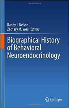 Biographical History of Behavioral Neuroendocrinology (Original PDF from Publisher)