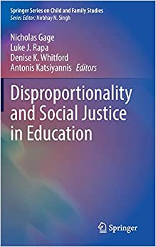 Disproportionality and Social Justice in Education (Springer Series on Child and Family Studies) (EPUB)